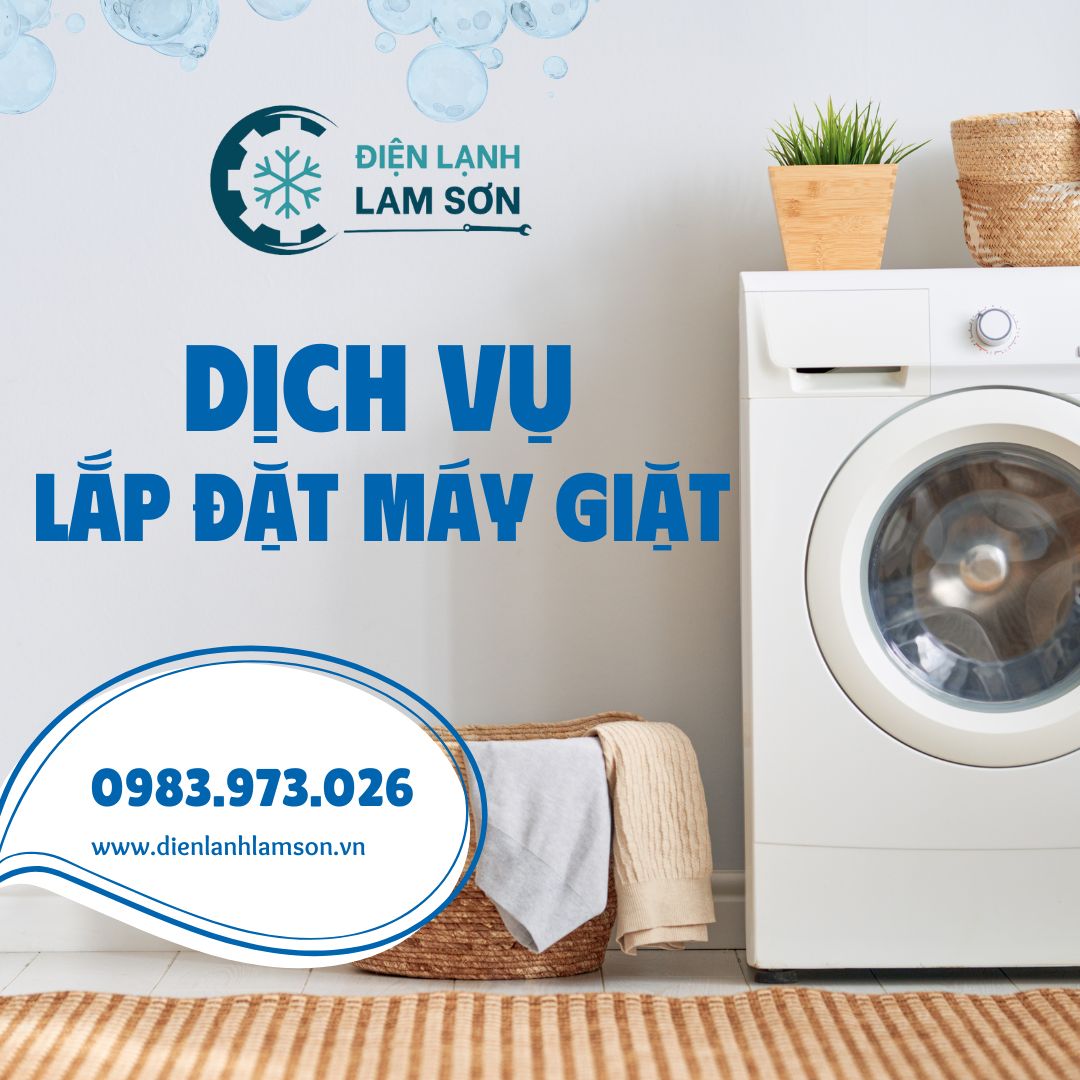 Dịch vụ lắp đặt máy giặt tại Thanh Hóa